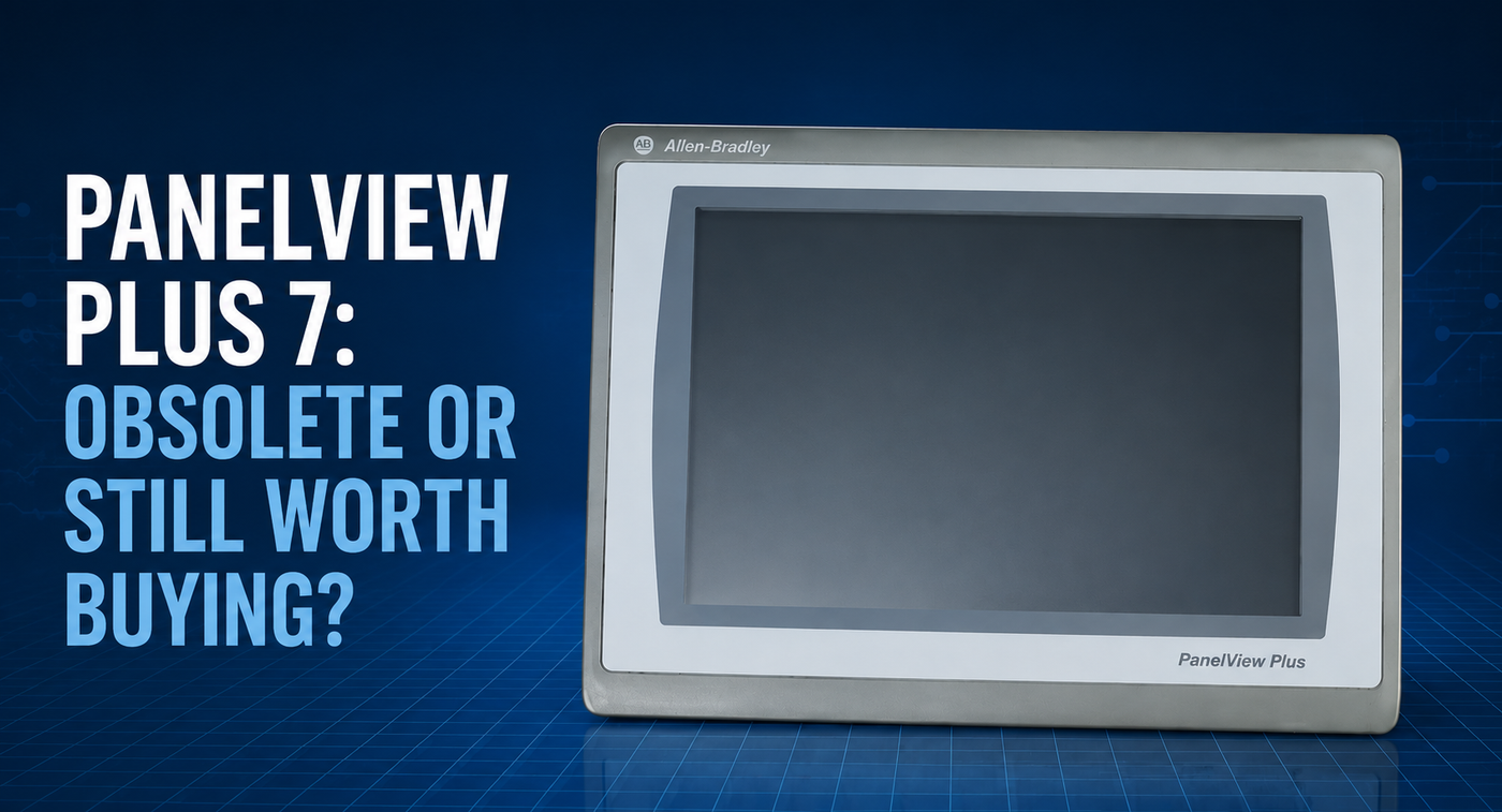 PanelView Plus 7: Obsolete or Still Worth Buying?